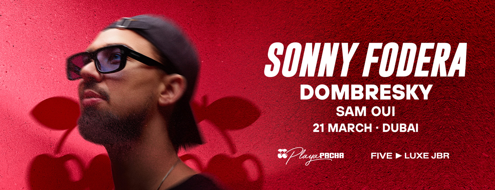 Sonny Fodera Live in Dubai | Playa Pacha, FIVE LUXE JBR