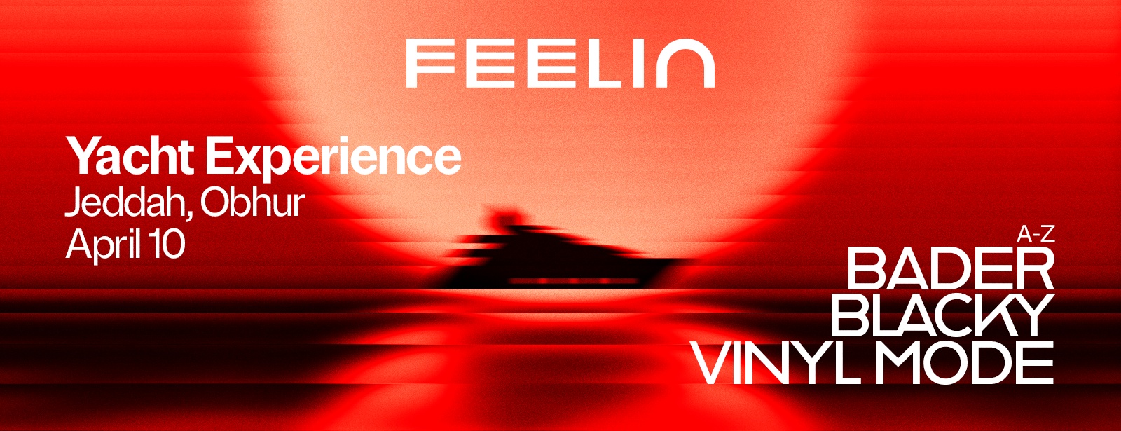 تجربة اليخت Feelin في جدة