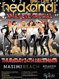 HED KANDI DUBAI XMAS EVE SPECIAL @ Nasimi Beach, Atlantis Hotel