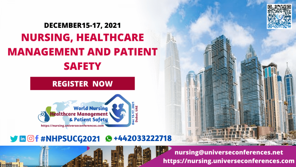 10TH WORLD UCG EDITION ON NURSING, HEALTHCARE MANAGEMENT AND PATIENT SAFETY