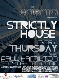 STRICTLY HOUSE @ ENIGMA CLUB - ABU DHABI