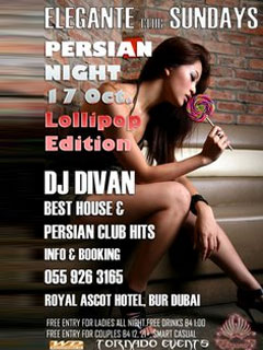 PERSIAN NIGHT, LOLLIPOP EDITION @ ELEGANTE CLUB, SUNDAY