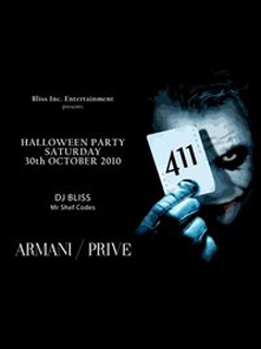 ARMANI/Prive' presents. 411 Halloween ft. DJ Bliss & Mr Shef Codes