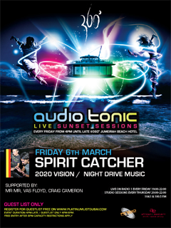 audio tonic 'LIVE' presents SPIRIT CATCHER audio tonic 'LIVE' presents SPIRIT CATCHER