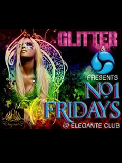 No.1 FRIDAYS @ ELEGANTE CLUB