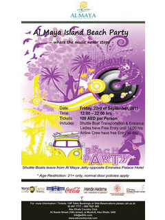 ☼ Al Maya Island Beach Party ☼ ♫ where the music never stops ♫