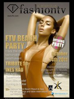 FASHION TV BEACH @ XL BEACH - OCT 14 - DUBAI OPENING PARTY FASHION TV BEACH @ XL BEACH - OCT 14 - DUBAI OPENING PARTY