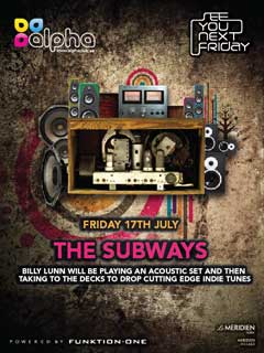 See You Next Friday LIVE feat. The Subways