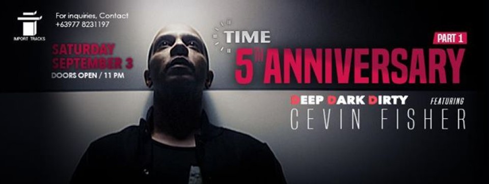 5th Anniversary Part 1: DEEP DARK DIRTY featuring Cevin Fisher