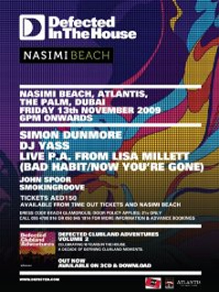 DEFECTED IN THE HOUSE @ NASIMI BEACH