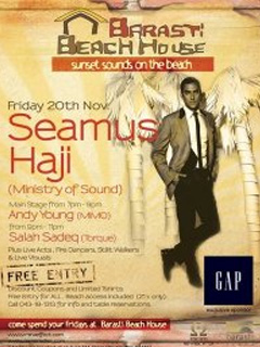 GAP Presents :: Seamus Haji @ Barasti Beach House