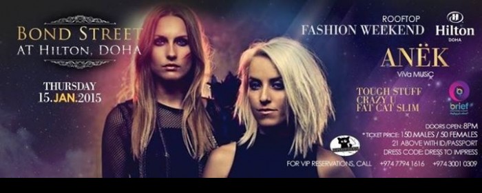 ANEK - BONDSTREET @ Hilton Doha Rooftop
