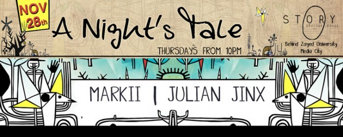 A Night’s Tale with Julian Jinx & Markii