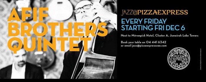 Afif Brothers Quintet live at Jazz@PizzaExpress Afif Brothers Quintet live at Jazz@PizzaExpress