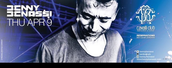 BENNY BENASSI LIVE AT CAVALLI CLUB BENNY BENASSI LIVE AT CAVALLI CLUB