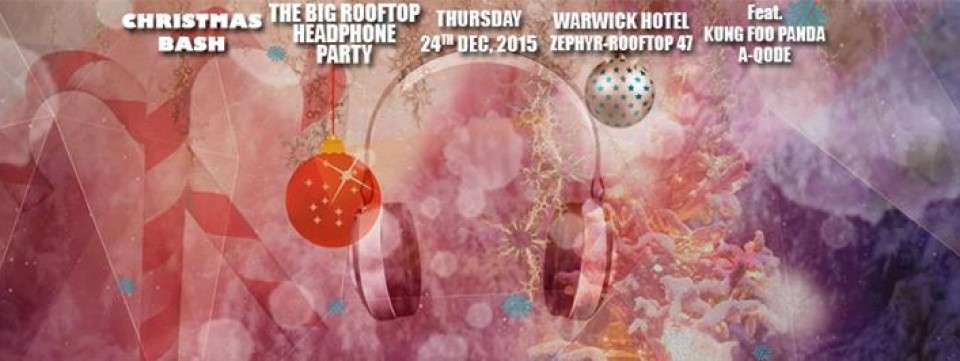 CHRISTMAS BASH | THE HIGHEST ROOFTOP PARTY