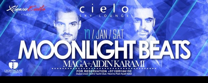 CIELO SKY LOUNGE presents "MOONLIGHT BEATS" by XCLUSIVE EVENTS