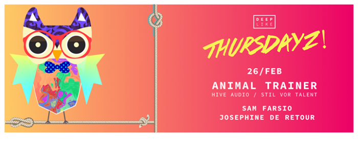 Deep Like Thursdayz! with Animal Trainer