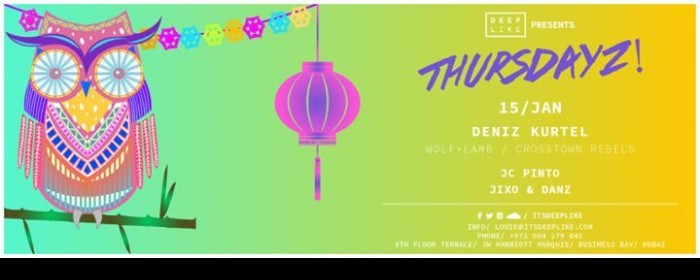 Deep Like presents Thursdayz! with Deniz Kurtel Deep Like presents Thursdayz! with Deniz Kurtel