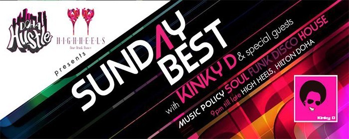 Doha Hustle presents: Sunday Best