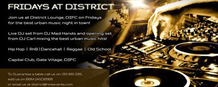 FRIDAYS AT DISTRICT!