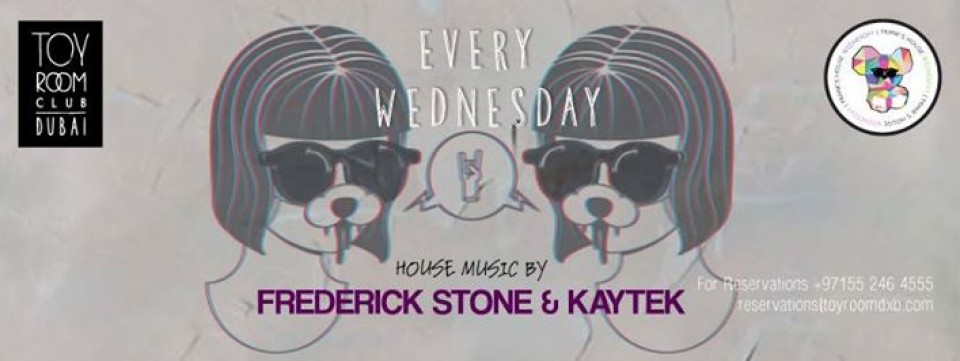 FranksHouse Wednesday with Frederick Stone & KaY TeK at Toy RoOm Dubai - 2.12.15 FranksHouse Wednesday with Frederick Stone & KaY TeK at Toy RoOm Dubai - 2.12.15