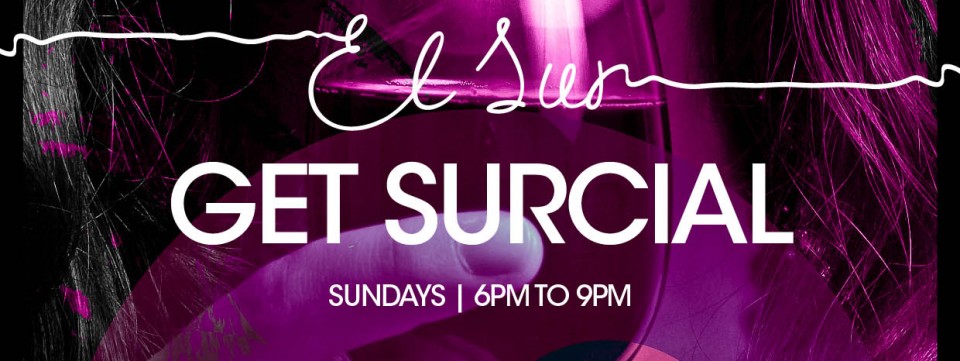#Get Surcial Ladies Night every Sunday