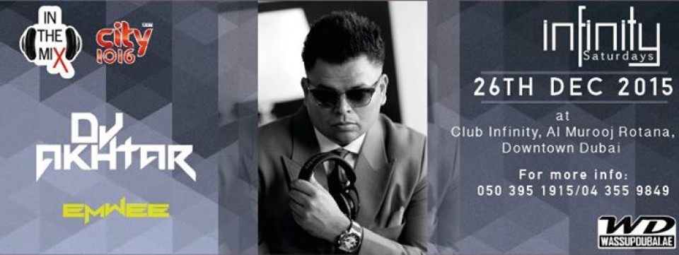 InTheMix @ INFINITY SATURDAYS with DJ AKHTAR