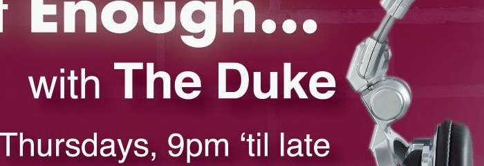 Ladies Night with the DUKE Ladies Night with the DUKE