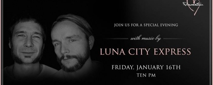 Luna City Express @ Provocateur Luna City Express @ Provocateur