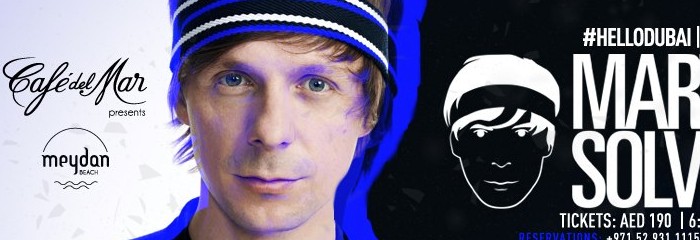 MARTIN SOLVEIG | April 26th at Café del Mar Dubai