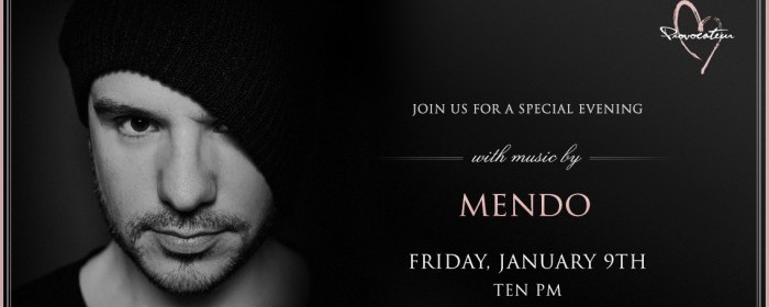 Mendo @ Provocateur