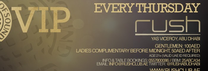 Ministry of Sound VIP | Thursday | Rush, Yas Viceroy