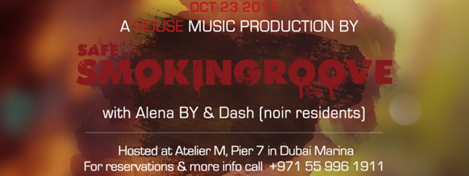 Noir Dubai Feat. SMOKINGROOVE