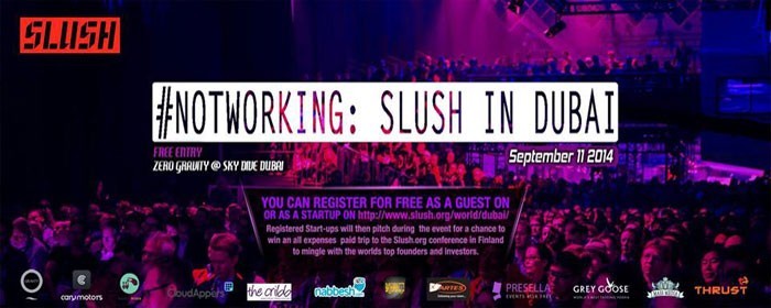 #Notworking: SLUSH in Dubai