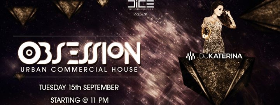 OBSESSION URBAN COMMERCIAL HOUSE