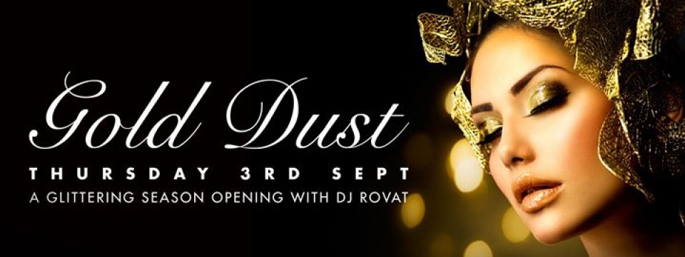 Official New Season Opening Party: Siddharta Gold Dust