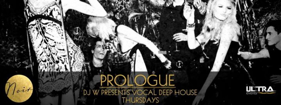 PROLOGUE - Thursdays at Noir