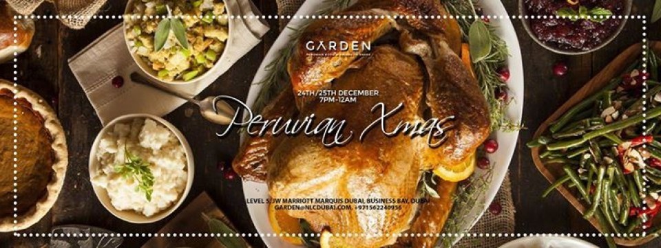 Peruvian Christmas @ Garden Restaurant Peruvian Christmas @ Garden Restaurant