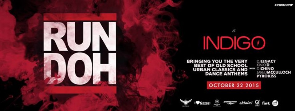 RUN DOH @ INDIGO / SHERATON DOHA / OCT 22ND