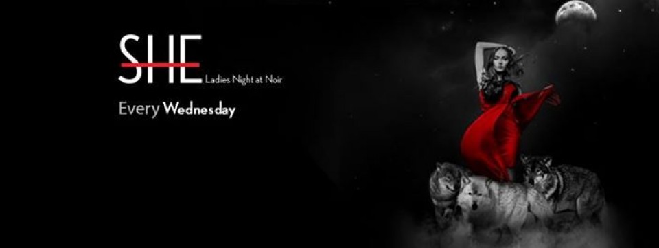 SHE | Wednesday Nights at Noir SHE | Wednesday Nights at Noir