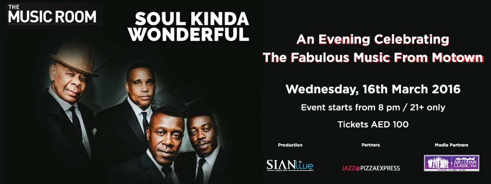 SOUL KINDA WONDERFUL Dubai 2016 SOUL KINDA WONDERFUL Dubai 2016