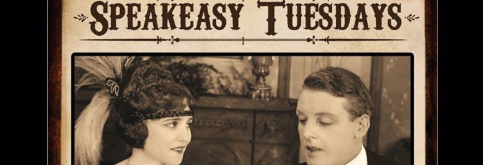 Speakeasy Tuesdays Speakeasy Tuesdays