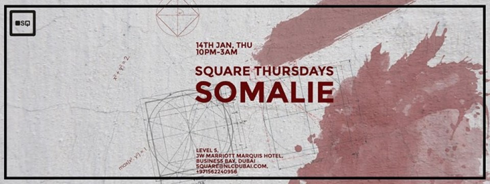 Square Thursdays w/ Somalie
