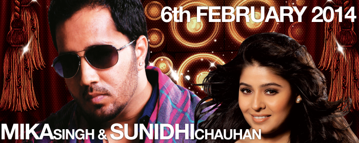 Sunidhi Chauhan & Mika Singh Live in Concert Sunidhi Chauhan & Mika Singh Live in Concert