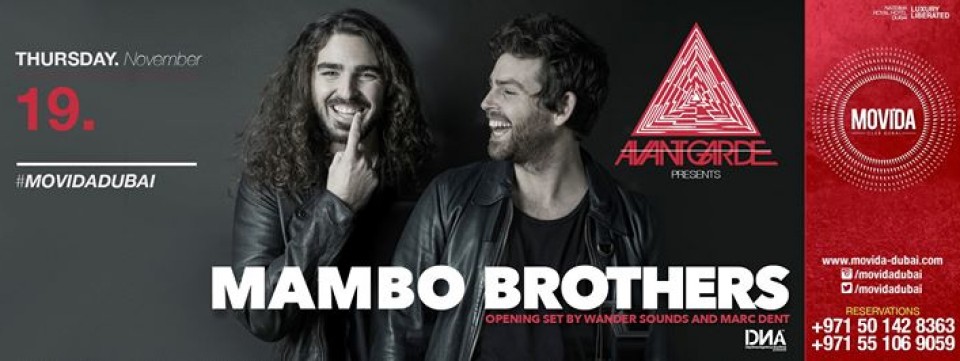 The MAMBO BROTHERS at AVANTGARDE MOVIDA THURSDAYS