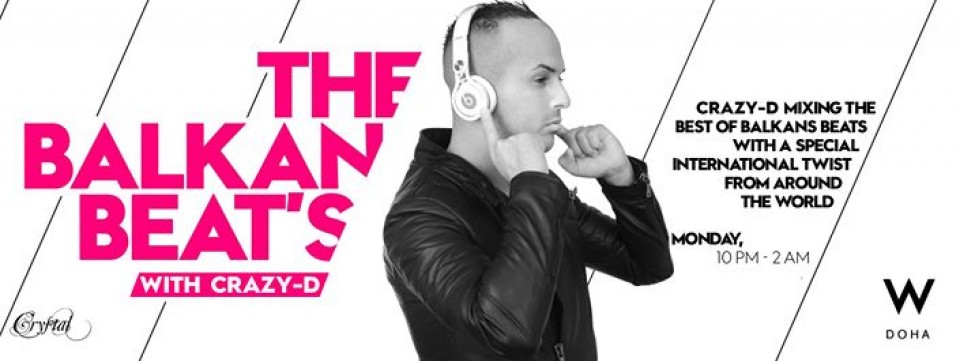 The New Monday's Night // THE BALKAN BEATS // DJ Crazy-D // Crystal Club