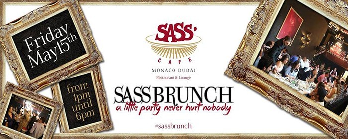 The Sass Brunch - Friday May 15th