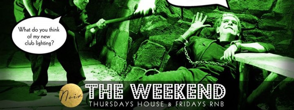 The Weekend at Noir!
