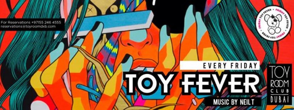 Toy Fever Friday at Toy RoOm Dubai Toy Fever Friday at Toy RoOm Dubai